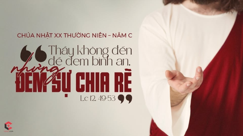 Chúa Nhật XX Thường Niên - Năm C