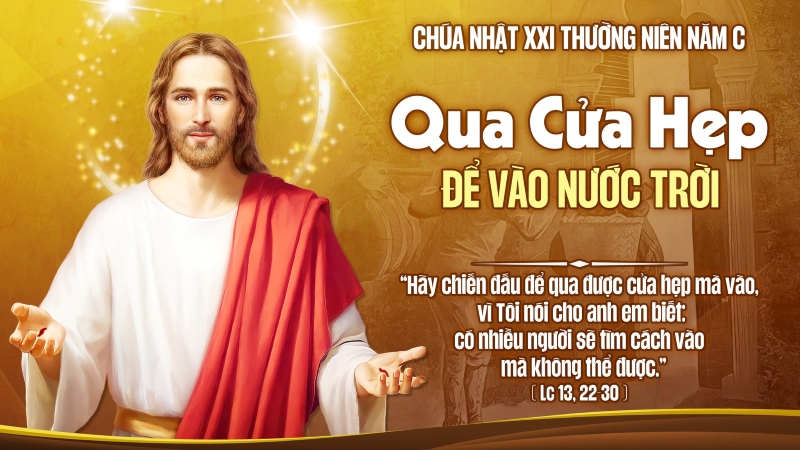 Chúa Nhật XXI Thường Niên - Năm C